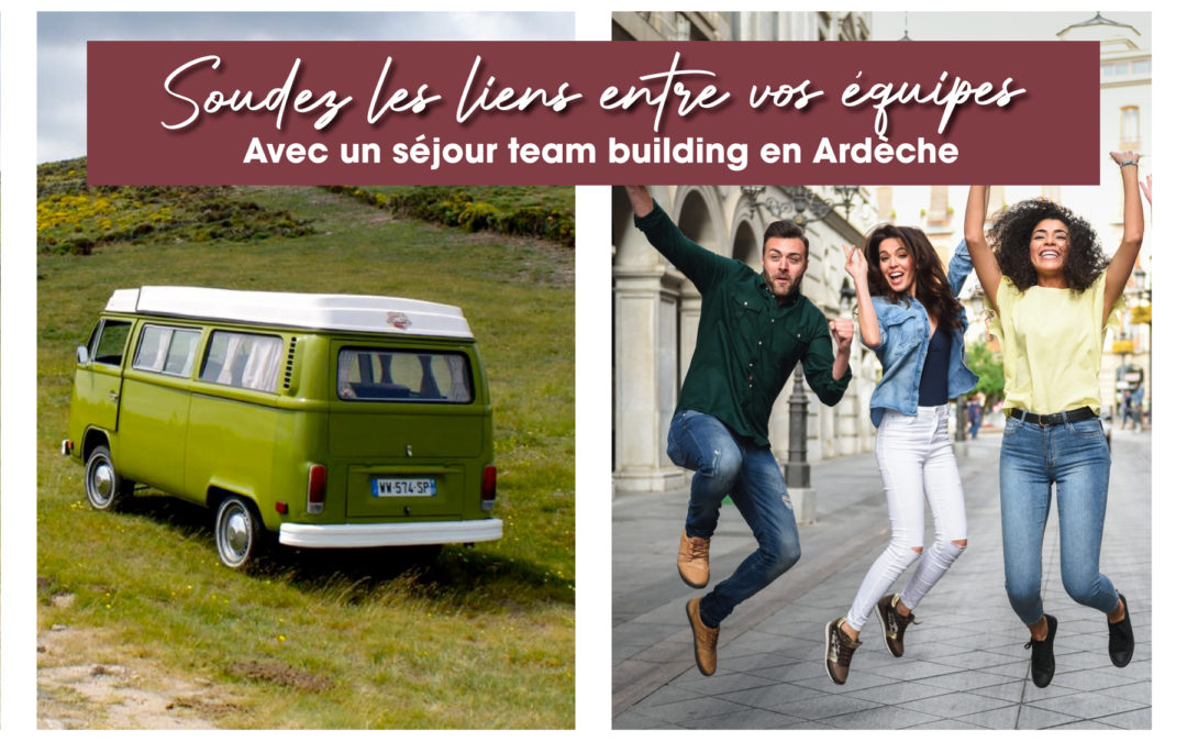 Un séminaire d’entreprise original en Ardèche avec Vintage Camper Ardèche