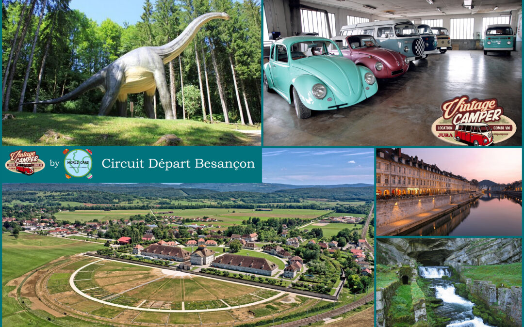 Circuit au départ de Besançon : Vintage Camper Jura
